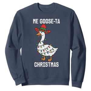Me Goose Ta Sweatshirt Funny Mexican Christmas TS14 Navy Print Your Wear