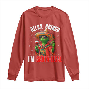 Funny Mexican Christmas Long Sleeve Shirt Relax Gringo I Am Legal TS14 Red Print Your Wear