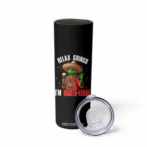 Funny Mexican Christmas Skinny Tumbler Relax Gringo I Am Legal - Print Your Wear