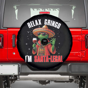 Funny Mexican Christmas Spare Tire Cover Relax Gringo I Am Legal TS14 Black Print Your Wear