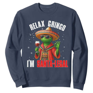 Funny Mexican Christmas Sweatshirt Relax Gringo I Am Legal TS14 Navy Print Your Wear