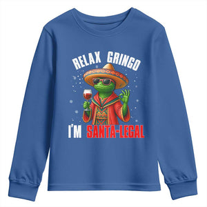Funny Mexican Christmas Youth Sweatshirt Relax Gringo I Am Legal TS14 Royal Blue Print Your Wear