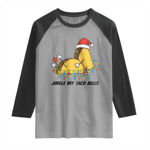 Funny Taco Christmas Raglan Shirt Jingle My Taco Bells TS14 Sport Gray Black Print Your Wear