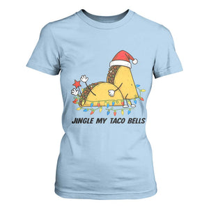 Funny Taco Christmas T Shirt For Women Jingle My Taco Bells TS14 Light Blue Print Your Wear