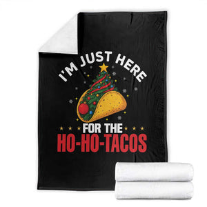 Funny Taco Christmas Throw Blanket I Am Just Here For The Ho Ho Tacos TS14 Black Print Your Wear