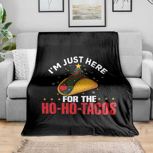 Funny Taco Christmas Throw Blanket I Am Just Here For The Ho Ho Tacos TS14 Print Your Wear