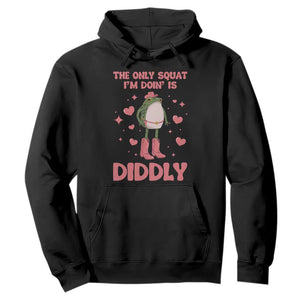 Funny Cowboy Frog Hoodie The Only Squat I'm Doin' Is Diddly TS14 Black Print Your Wear