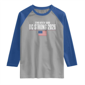 Stand With The Guard Raglan Shirt DC Guardsmen 2026 TS14 Sport Gray Royal Print Your Wear