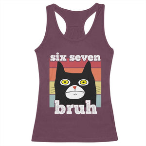 67 Bruh Meme Racerback Tank Top Funny Six Seven Black Cat TS14 Maroon Print Your Wear
