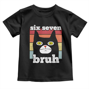 67 Bruh Meme Toddler T Shirt Funny Six Seven Black Cat TS14 Black Print Your Wear