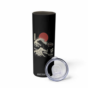 67 Six Seven Bruh Meme Skinny Tumbler Funny Japanese Black Cat Surfing The Great Wave Kanagawa TS14 Print Your Wear