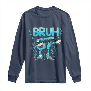 67 Bruh Meme Long Sleeve Shirt Funny Six Seven Italian Brainrot TS14 Navy Print Your Wear