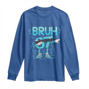 67 Bruh Meme Long Sleeve Shirt Funny Six Seven Italian Brainrot TS14 Royal Blue Print Your Wear