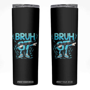 67 Bruh Meme Skinny Tumbler Funny Six Seven Italian Brainrot TS14 Black Print Your Wear