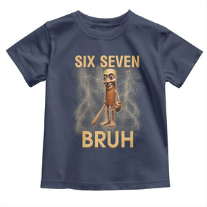 67 Bruh Meme Toddler T Shirt Funny Six Seven Tung Tung Sahur TS14 Navy Print Your Wear