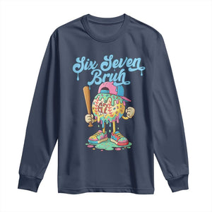 67 Bruh Meme Long Sleeve Shirt Ice Cream Drip Baseball Sport TS14 Navy Print Your Wear