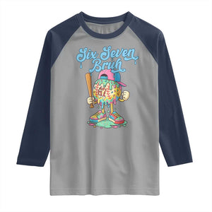 67 Bruh Meme Raglan Shirt Ice Cream Drip Baseball Sport TS14 Sport Gray Navy Print Your Wear