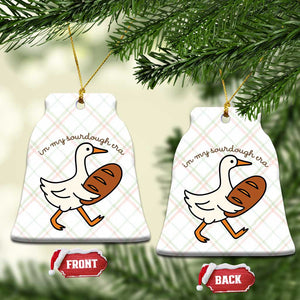 In My Sourdough Era Ceramic Ornament Funny Silly Goose Sourdough TS14 Print Your Wear