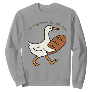 In My Sourdough Era Sweatshirt Funny Silly Goose Sourdough TS14 Sport Gray Print Your Wear