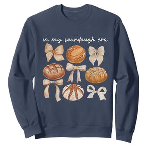 In My Sourdough Era Sweatshirt Coquette Bows Baking Bread Lover TS14 Navy Print Your Wear