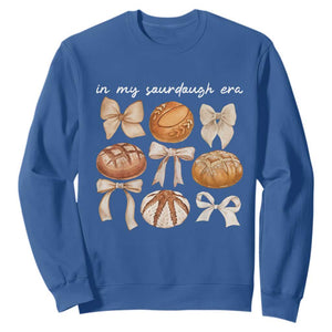 In My Sourdough Era Sweatshirt Coquette Bows Baking Bread Lover TS14 Royal Blue Print Your Wear