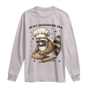 In My Sourdough Era Long Sleeve Shirt Funny Raccoon Baker TS14 Ice Gray Print Your Wear