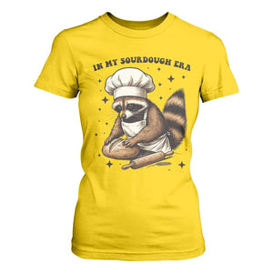 In My Sourdough Era T Shirt For Women Funny Raccoon Baker TS14 Daisy Print Your Wear