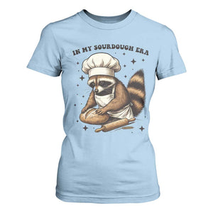 In My Sourdough Era T Shirt For Women Funny Raccoon Baker TS14 Light Blue Print Your Wear