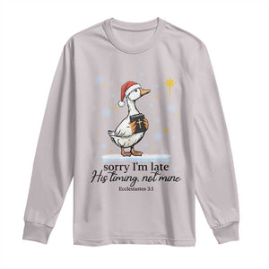 Christian Goose Long Sleeve Shirt Sorry I Am Late His Timing Not Mine TS14 Ice Gray Print Your Wear