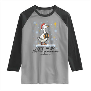 Christian Goose Raglan Shirt Sorry I Am Late His Timing Not Mine TS14 Sport Gray Black Print Your Wear
