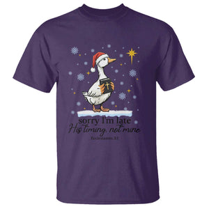 Christian Goose T Shirt Sorry I Am Late His Timing Not Mine TS14 Purple Print Your Wear