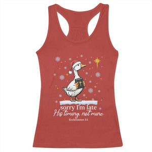 Christian Silly Goose Racerback Tank Top Sorry I Am Late His Timing Not Mine TS14 Red Print Your Wear