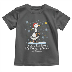 Christian Silly Goose Toddler T Shirt Sorry I Am Late His Timing Not Mine TS14 Dark Heather Print Your Wear