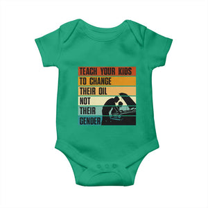 Teach Your Kids To Change Their Oil Not Their Gender Baby Onesie Funny Mechanic Dad TS14 Irish Green Print Your Wear