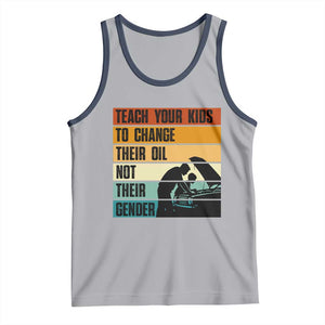Teach Your Kids To Change Their Oil Not Their Gender Tank Top Funny Mechanic Dad TS14 Athletic Heather Navy Print Your Wear