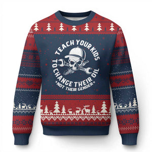 Teach Your Kids To Change Their Oil Not Their Gender Ugly Christmas Sweater Funny Mechanic Dad Political Satire Humor TS14 Navy Red Print Your Wear