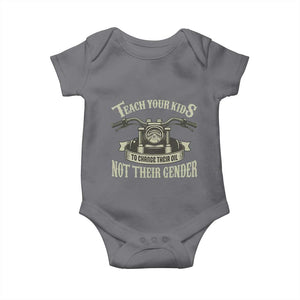 Teach Your Kids to Change Their Oil Not Their Gender Baby Onesie Funny Mechanic Dad Political Satire TS14 Charcoal Print Your Wear