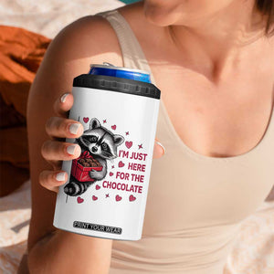 Valentine Racoon Trash Panda 4 in 1 Can Cooler Tumbler I'm Just Here For The Chocolate TS14 Print Your Wear