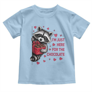 Valentine Racoon Trash Panda Toddler T Shirt I'm Just Here For The Chocolate TS14 Light Blue Print Your Wear