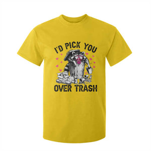 Valentine Racoon Trash Panda T Shirt For Kid I Would Pick You Over Trash TS14 Daisy Print Your Wear