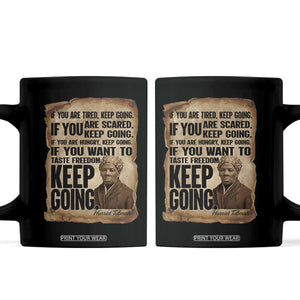 Harriet Tubman Quote Coffee Mug Black History African American TS14 Black Print Your Wear
