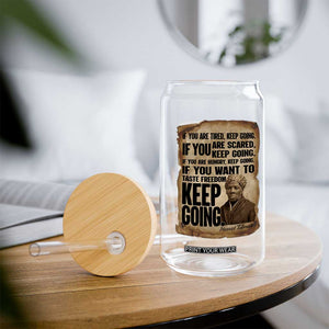 Harriet Tubman Quote Glass Can Black History African American TS14 Print Your Wear