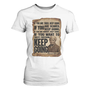 Harriet Tubman Quote T Shirt For Women Black History African American TS14 White Print Your Wear