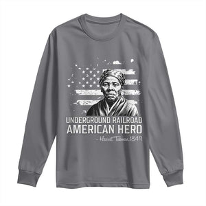 Harriet Tubman Long Sleeve Shirt Underground Railroad American Hero History TS14 Charcoal Print Your Wear