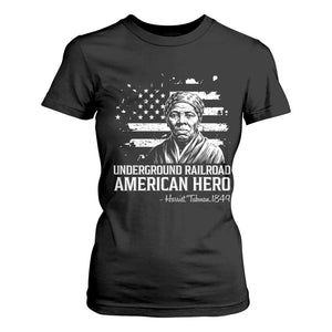 Harriet Tubman T Shirt For Women Underground Railroad American Hero History TS14 Black Print Your Wear