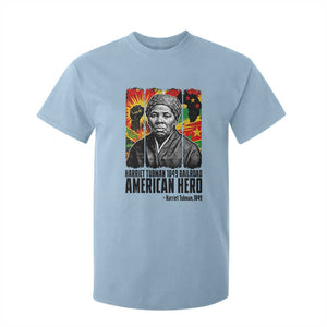 Harriet Tubman Black History Month T Shirt For Kid Underground Railroad American Hero History TS14 Light Blue Print Your Wear