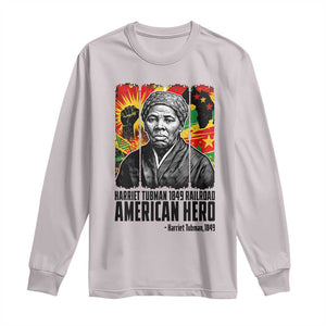Harriet Tubman Black History Month Long Sleeve Shirt Underground Railroad American Hero History TS14 Ice Gray Print Your Wear
