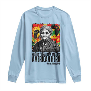 Harriet Tubman Black History Month Long Sleeve Shirt Underground Railroad American Hero History TS14 Light Blue Print Your Wear