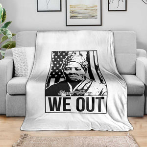 Harriet Tubman Quote Throw Blanket We Out Strong Woman TS14 Print Your Wear