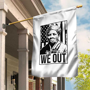 Harriet Tubman Quote Garden Flag We Out Strong Woman TS14 Print Your Wear